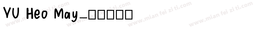 VU Heo May字体转换